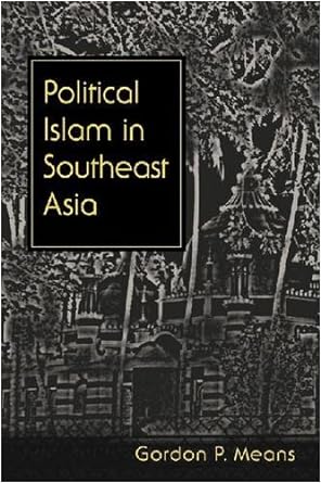 Political Islam in Southeast Asia