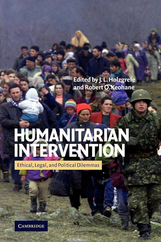 Humanitarian Intervention: Ethical, Legal and Political Dilemmas cover image