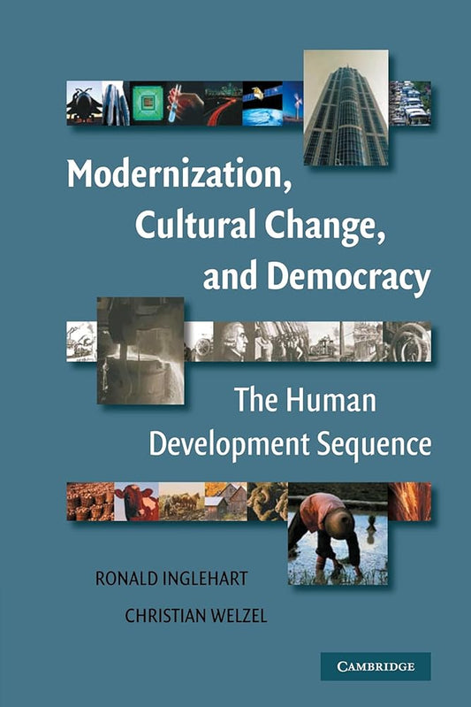 Modernization, Cultural Change, and Democracy: The Human Development Sequence cover image