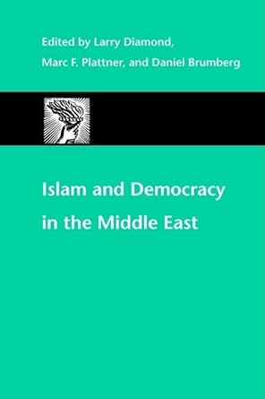Islam and Democracy in the Middle East (A Journal of Democracy Book) cover image